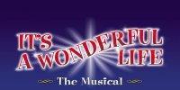 It's a Wonderful Life The Musical show poster