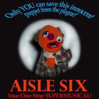 Aisle Six show poster