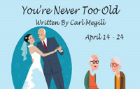 Youre Never Too Old show poster