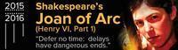 Shakespeare's Joan of Arc (Henry VI, Part 1)