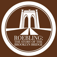 Roebling: The Story of the Brooklyn Bridge show poster
