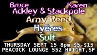 Bruce Ackley & Karen Stackpole, Amy Reed, Luciano Chessa's Hyères, Sult in San Francisco