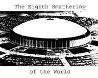 The Eighth Smattering of the World show poster