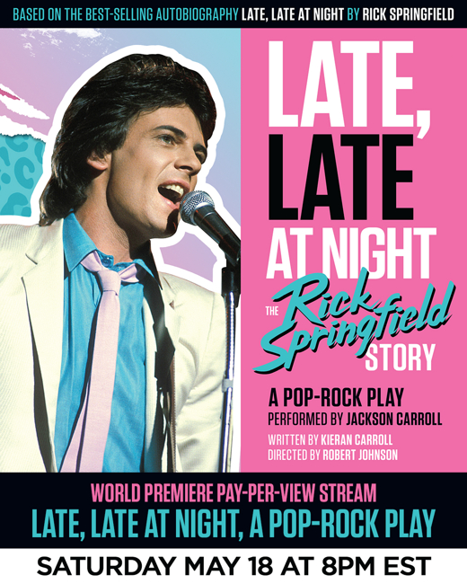 Late, Late At Night (The Rick Springfield Story) in Australia - Melbourne