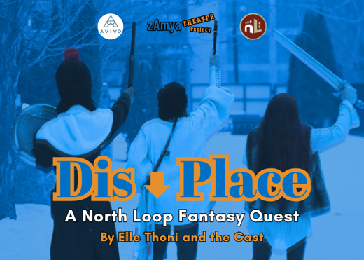 DisPlace: A North Loop Fantasy Quest  in Minneapolis / St. Paul