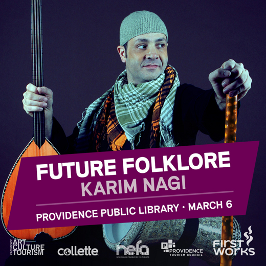 Future Folklore with Karim Nagi in Rhode Island