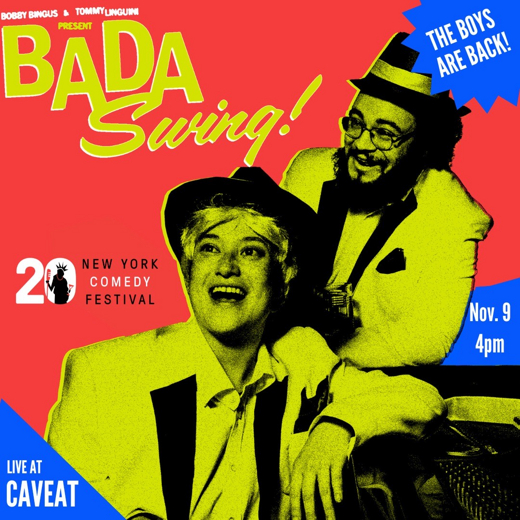 New York Comedy Festival Presents: Bada Swing! show poster