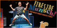 Fireside Munsch! August Stories! show poster