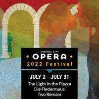 Central City Opera 2022 Festival in Denver