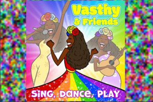 Vasthy and Friends – A Santa Monica Playhouse BFF 2023 Binge Fringe Festival of FREE Theatre FAMILY FOCUS SELECTION show poster
