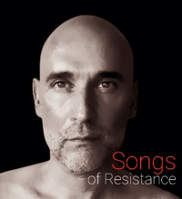 William Ludwig & Dean Austin: Songs of Resistance