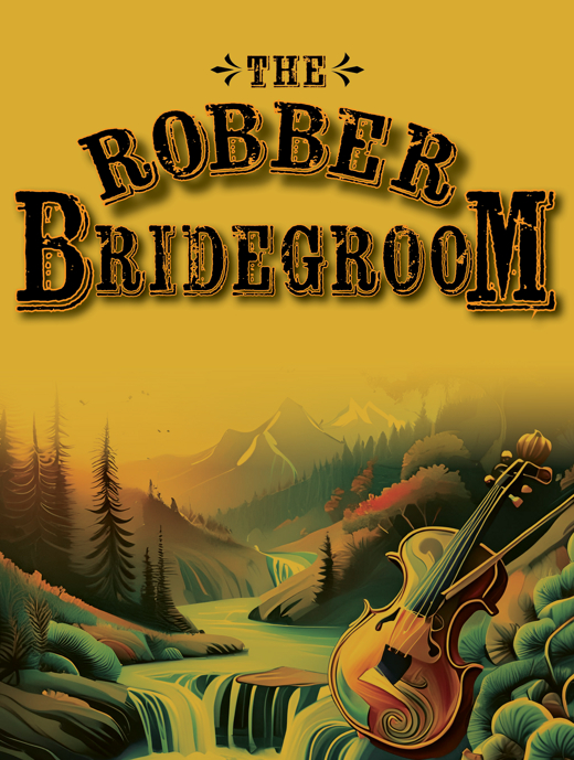The Robber Bridegroom in 