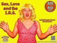 Love, Sex and the I.R.S show poster