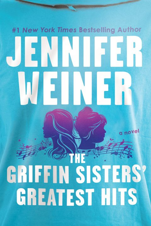 The Colonial Theatre Presents An Evening with Jennifer Weiner Author of The Griffin Sister’s Greatest Hits in Philadelphia