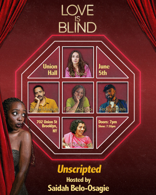 Love Is Blind: Unscripted in Off-Off-Broadway