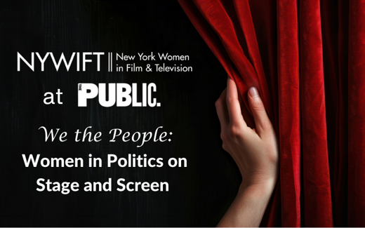 We the People: Women in Politics on Stage and Screen in Off-Off-Broadway