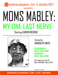 MOMS MABLEY: My One Last Nerve
