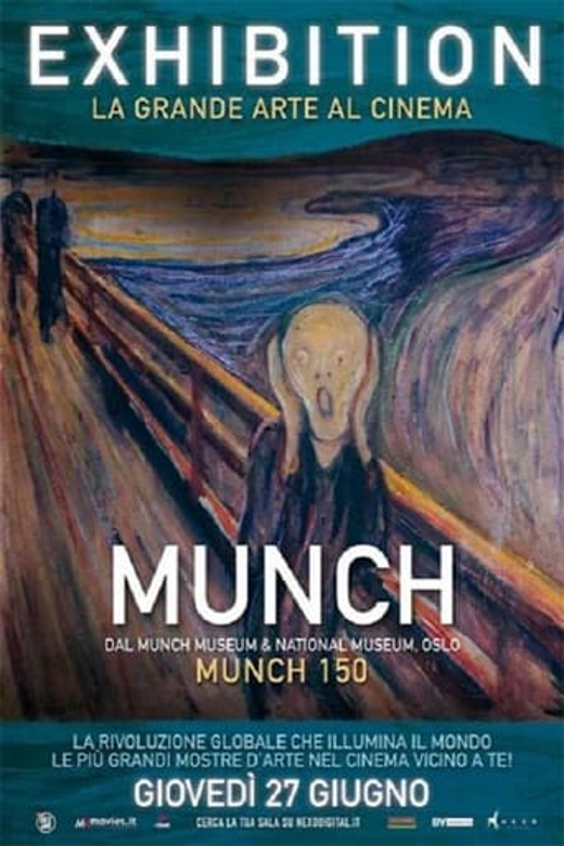 Exhibition on Screen: Munch from the Munch Museum and National Gallery Oslo