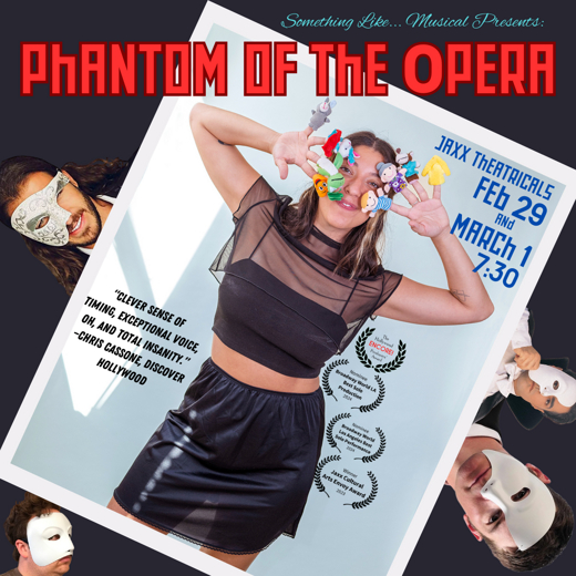 Something Like... Musical Presents: Phantom of the Opera