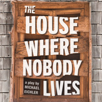 The House Where Nobody Lives show poster