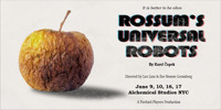 Rossum's Universal Robots in Off-Off-Broadway