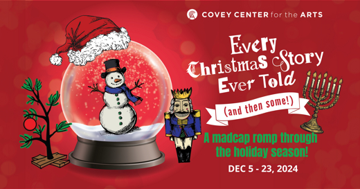 Every Christmas Story Ever Told (and Then Some!) in Salt Lake City