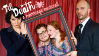 'Til Death: A Marriage Musical show poster
