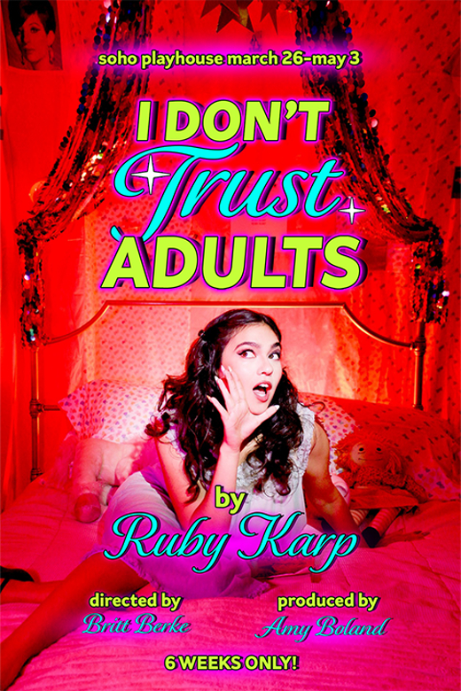 I Don't Trust Adults in Off-Off-Broadway