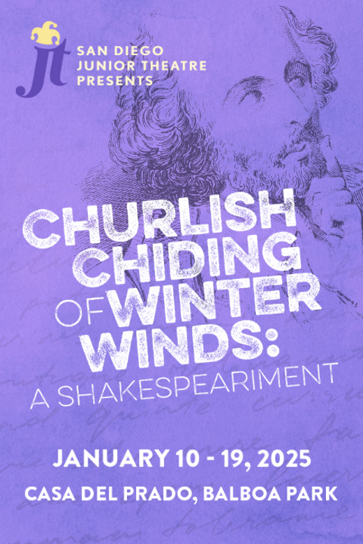 Churlish Chiding of Winter Winds: A Shakespeariment in San Diego