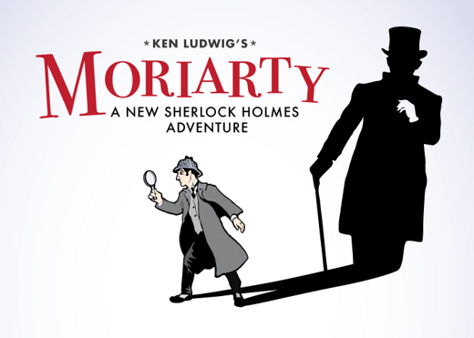 Ken Ludwig’s Moriarty: A New Sherlock Holmes Adventure in Kansas City
