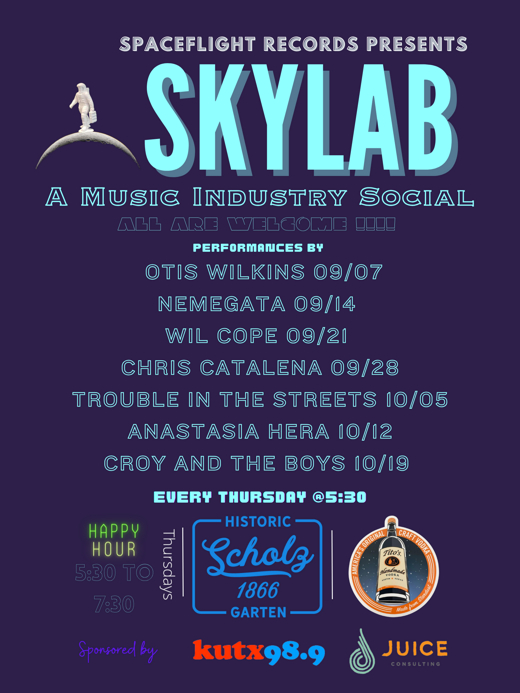 Join nonprofit record label Spaceflight Records for their weekly Thursday night social series SKYLAB at Scholz Garten