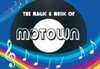 The Magic & Music Of Motown