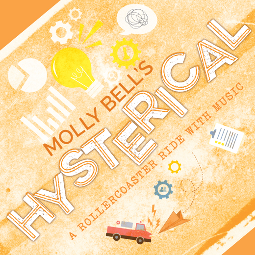 “Molly Bell’s Hysterical” – TheatreWorks’ New Works Festival in San Francisco / Bay Area