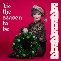  ‘Tis the Season to Be Barbara! show poster
