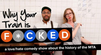 Why Your Train Is F*cked: NYC Is Back, Baby! show poster
