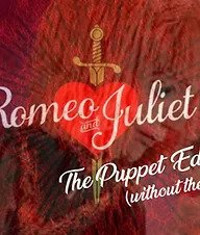 Romeo & Juliet the Puppet Edition (Without The Letter M) in Dallas