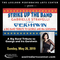 Strike Up the Band Gabrielle Stravelli Sings Gershwin show poster