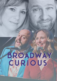 Broadway Curious show poster