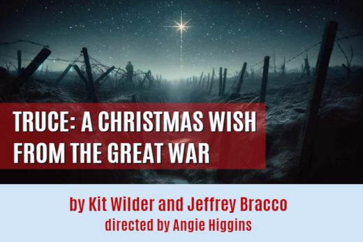 Truce: A Christmas Wish from the Great War in San Francisco / Bay Area