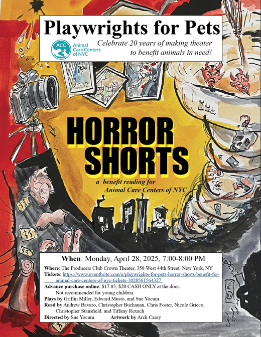 Playwrights for Pets HORROR SHORTS benefit for Animal Care Centers of NYC
