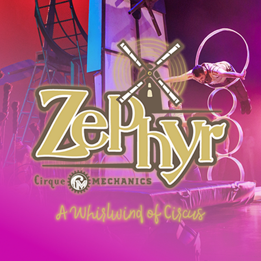 Cirque Mechanics: Zephyr show poster