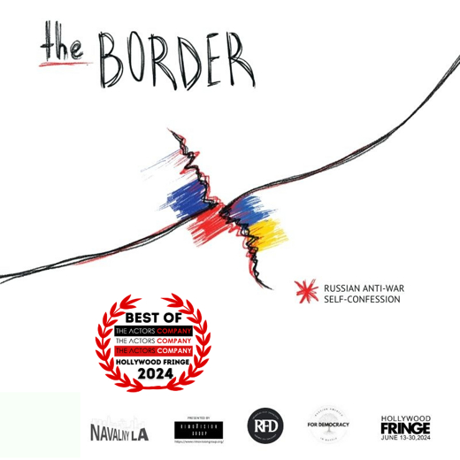 The Border - award wining Russain anti-war self-confession in Los Angeles