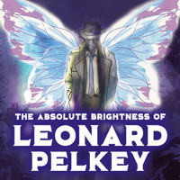 The Absolute Brightness of Leonard Pelkey