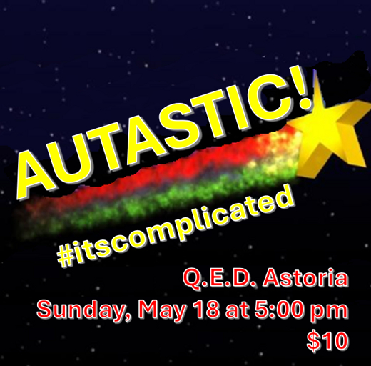 AUTASTIC! #itscomplicated in Off-Off-Broadway