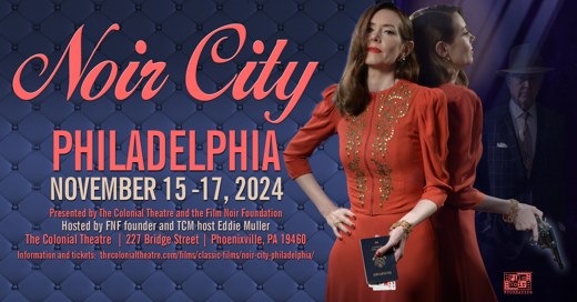 NOIR CITY Film Festival in Philadelphia