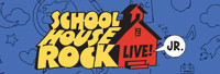 Schoolhouse Rock JR show poster