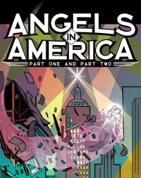 ANGELS IN AMERICA - Parts I & II show poster