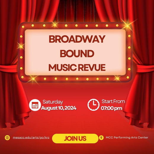 Broadway Bound - Music Revue 