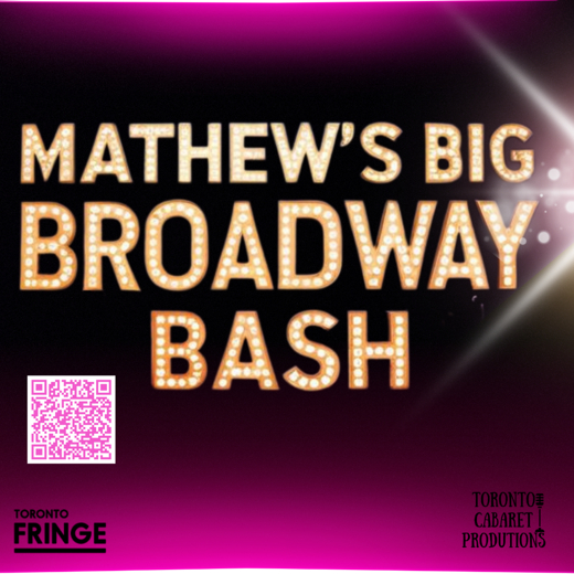 Mathew's Big Broadwat Bash 