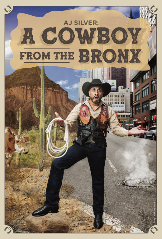 A Cowboy From The Bronx show poster